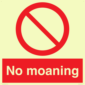 No Moaning